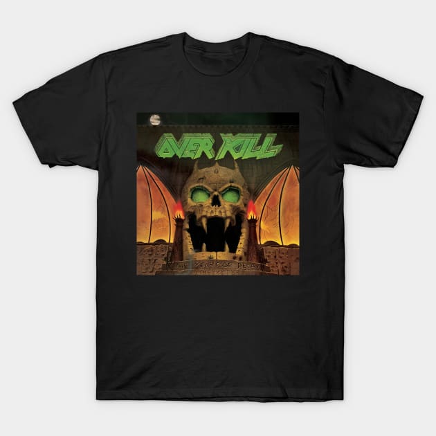 Over Kill The Years Of Decay T-Shirt by TrekTales